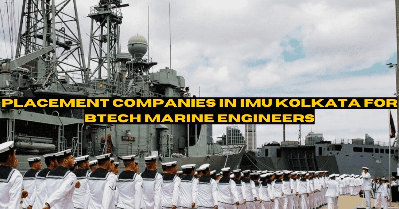 Placement companies in IMU Kolkata for BTech Marine Engineers-compressed